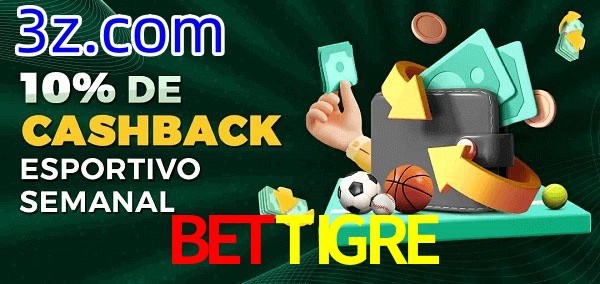 10% de bônus de cashback na BETTIGRE